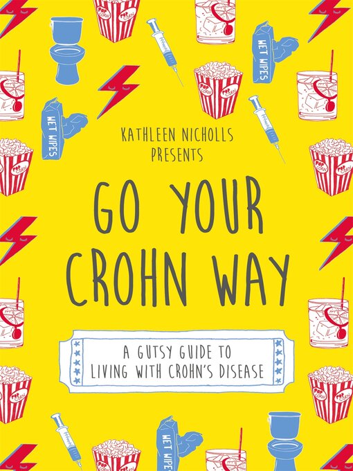 Cover image for Go Your Crohn Way